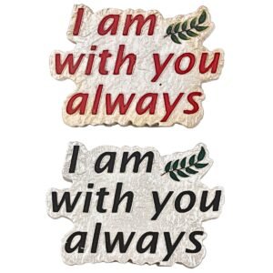 I am with you always - 2.75" Table Top | Handcrafted Christian Religious Articles